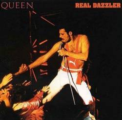 Queen : Real Dazzler